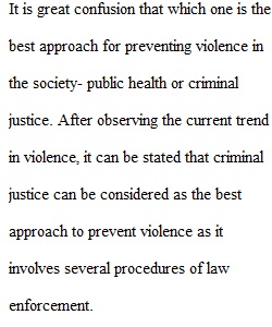 Criminal Justice and Public Health Approaches
